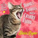 Bodies, Baddies, and a Crabby Tabby: A Bliss Bay Cozy Mystery Audiobook