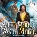 Salt Magic Skin Magic Audiobook