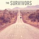The Survivors: Pandemic Audiobook