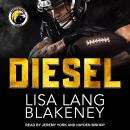 Diesel: A Sports Romance, Lisa Lang Blakeney