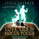 Love, Lies, and Hocus Pocus: Beginnings Audiobook