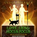 Love, Lies, and Hocus Pocus: Revelations Audiobook