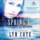 Spring's Storm: Clean Wholesome Mystery and Romance Audiobook