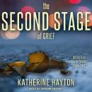 The Second Stage of Grief Audiobook