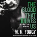 The Blood That Drives Us Audiobook