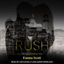 Rush: New York City Audiobook