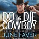 Do or Die Cowboy Audiobook