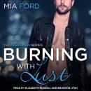 Burning With Lust Audiobook