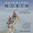 Adventure North Audiobook