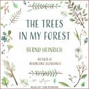 The Trees in My Forest Audiobook
