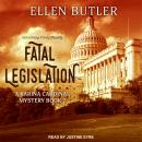 Fatal Legislation Audiobook