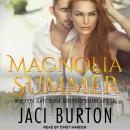Magnolia Summer Audiobook