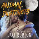 Animal Instincts Audiobook