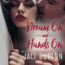 Dream On & Hands On Audiobook