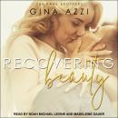 Recovering Beauty Audiobook