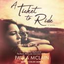 Ticket to Ride, Paula Mclain