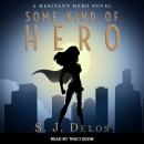 Some Kind of Hero Audiobook