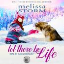 Let There Be Life Audiobook