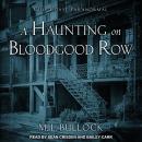 A A Haunting on Bloodgood Row Audiobook