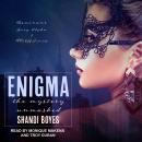 Enigma: The Mystery Unmasked Audiobook