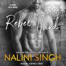 Rebel Hard Audiobook