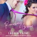 Runaway Groom, Lauren Layne