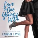 Love the One You’re With, Lauren Layne