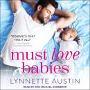 Must Love Babies Audiobook