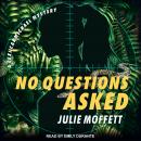 No Questions Asked Audiobook