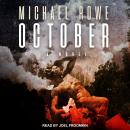 October: A Novel, Michael Rowe