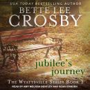 Jubilee's Journey Audiobook