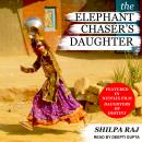 The Elephant Chaser's Daughter