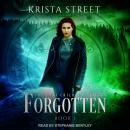 Forgotten, Krista Street