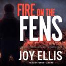 Fire on the Fens Audiobook