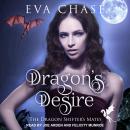 Dragon's Desire: A Reverse Harem Paranormal Romance Audiobook
