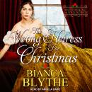 The Wrong Heiress for Christmas Audiobook