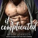 It's Complicated, Missy Johnson