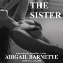 Sister, Abigail Barnette