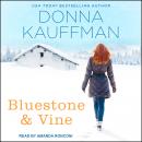 Bluestone & Vine Audiobook