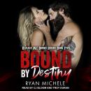Bound by Destiny Audiobook