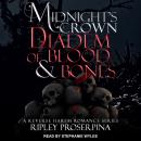 Diadem of Blood and Bones: Midnight's Crown Audiobook