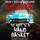To Hell in a Handbasket Audiobook