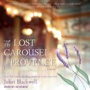 The Lost Carousel of Provence Audiobook