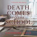 Death Comes to the School Audiobook