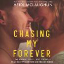 Chasing My Forever Audiobook