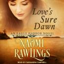Love's Sure Dawn Audiobook