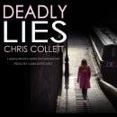 Deadly Lies Audiobook