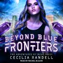 Beyond Blue Frontiers Audiobook