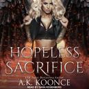 Hopeless Sacrifice Audiobook