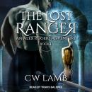 The Lost Ranger: An Alex Rogers Adventure